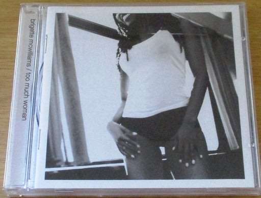 Brigette McWilliams Too Much Woman CD  [Shelf G Box 8]