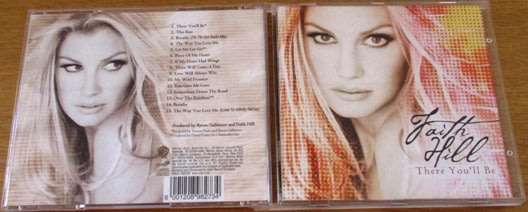 FAITH HILL There You`ll Be CD [Shelf Z Box 8]
