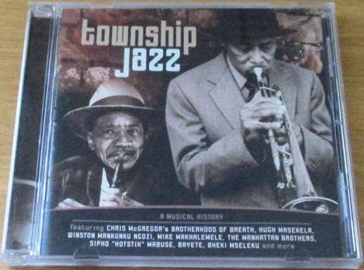 TOWNSHIP JAZZ  A Musical Journey   [Shelf Z Box 2]