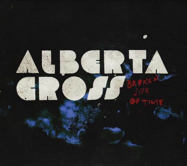 ALBERTA CROSS Broken Side Of Time CD