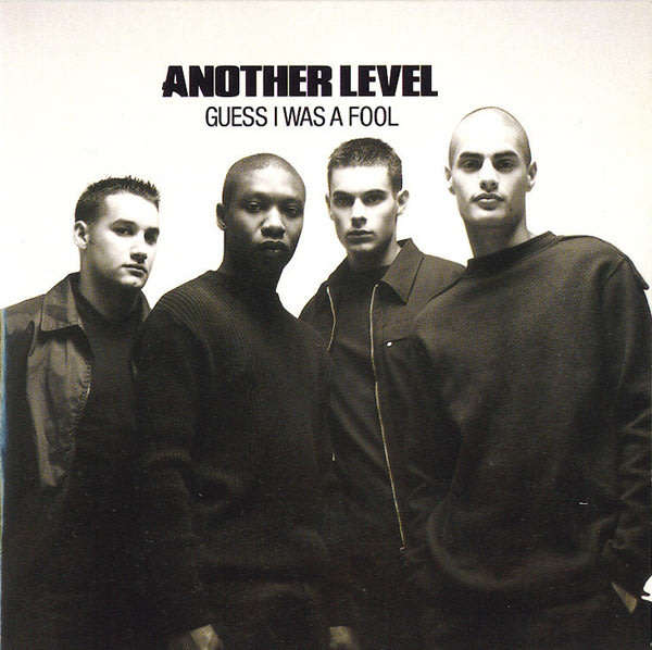 ANOTHER LEVEL Guess I Was a Fool CD Single
