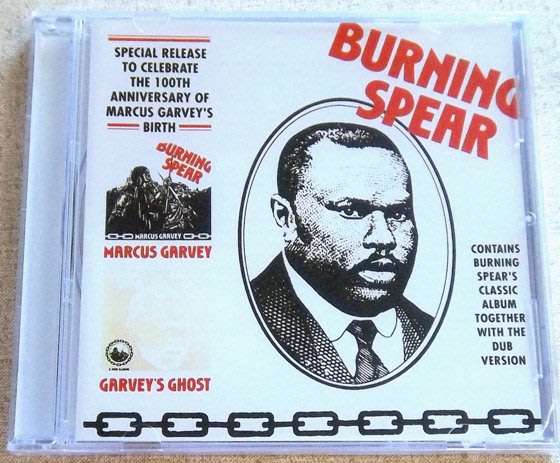 BURNING SPEAR Marcus Garvey / Garveys Ghost 100TH Anniversary CD SOUTH AFRICA Cat# GSCD 532