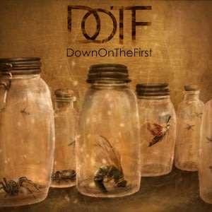 DOWNONTHEFIRST Downonthefirst CD