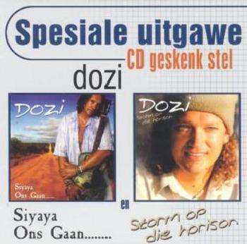 DOZI Siyaya 'ons Gaan / Storm Op Die Horison 2xCD