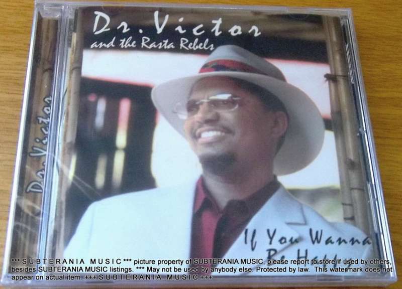 DR VICTOR & THE RASTA REBELS If You Wanna Be Happy SOUTH AFRICA Cat#CSRFCD189