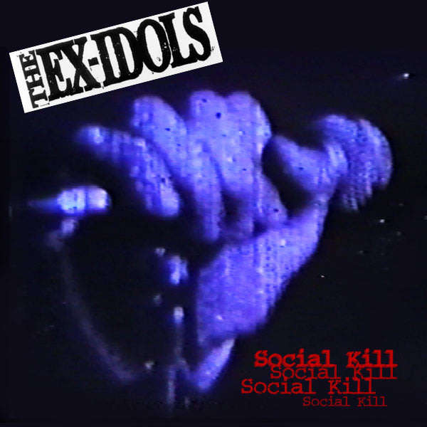 THE EX-IDOLS Social Kill CD