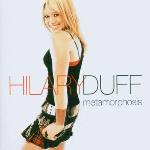 HILARY DUFF Metamorphosis CD