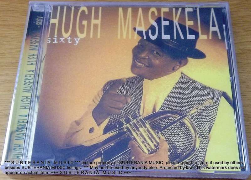 HUGH MASEKELA Sixty SOUTH AFRICA Cat# CDCOL 8086