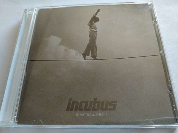 INCUBUS If Not Now, When? CD