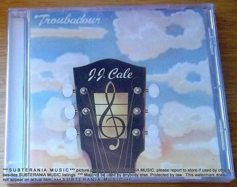 J.J. CALE Troubadour SOUTH AFRICA Cat# MMTCD 1612