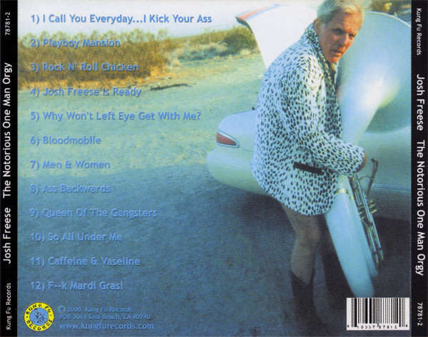 JOSH FREESE The Notorious One Man Orgy CD