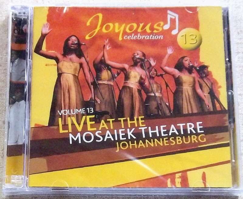JOYOUS CELEBRATION 13 Live at the Mosaiek Theatre Johannesburg CD SOUTH AFRICA Cat# CDPAR5035