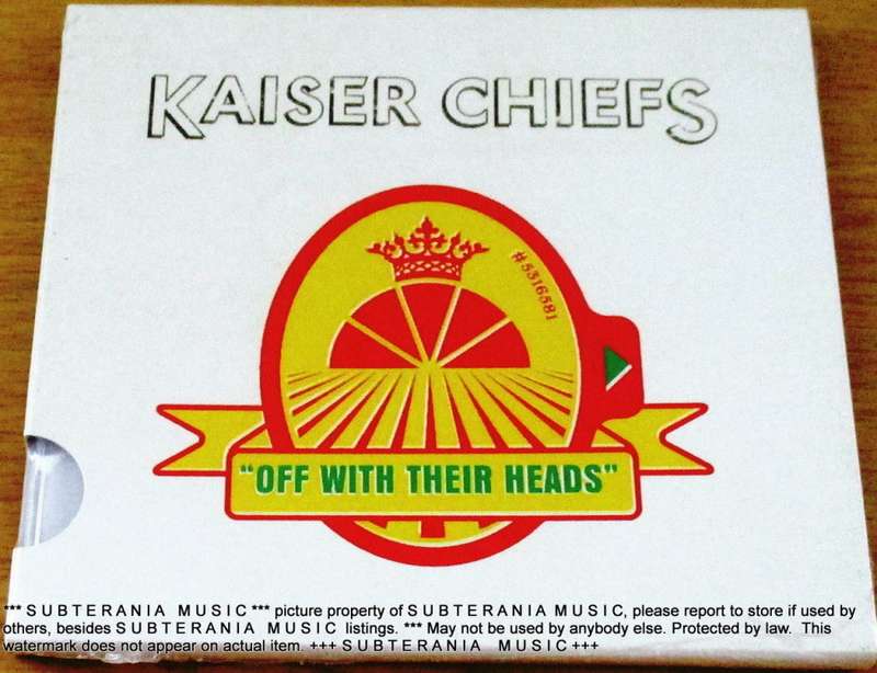 KAISER CHIEFS Off With Their Heads SOUTH AFRICA Cat# SLIDECD17