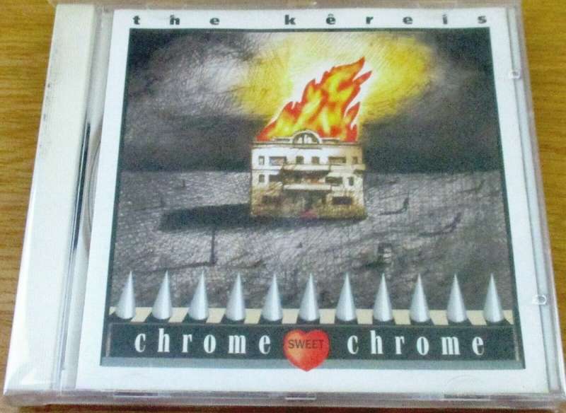 THE KERELS Chrome Sweet Chrome SOUTH AFRICA Cat# BANG CD 011 First CD Pressing