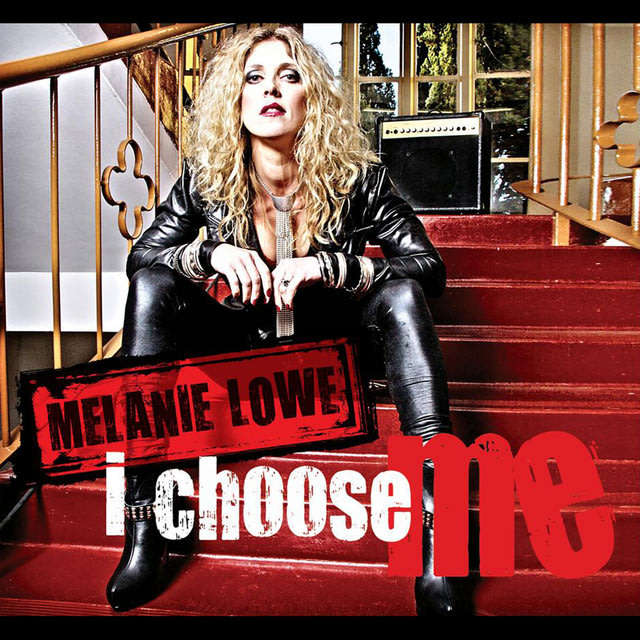 MELANIE LOWE I Choose Me CD