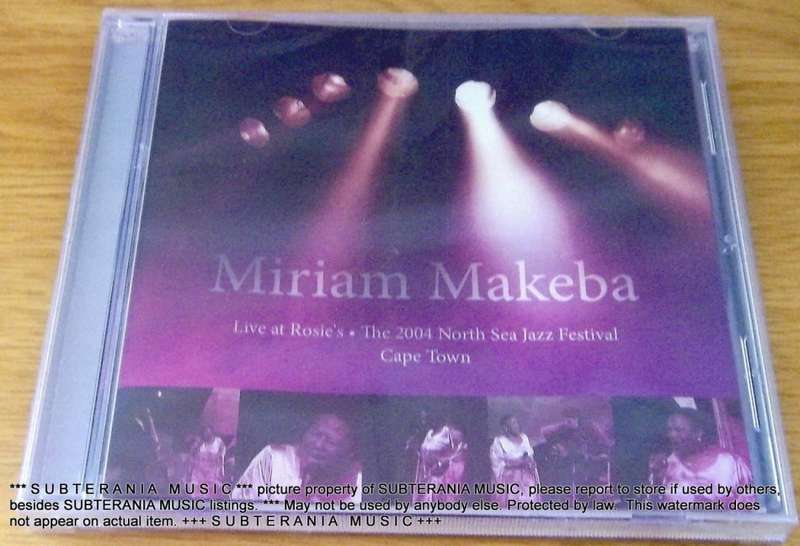 MIRIAM MAKEBA Live At Rosies The 2004 North Sea Jazz Festival Cat# SIYCD031