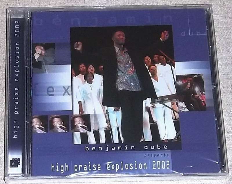 BENJAMIN DUBE presents HIGH PRAISE EXPLOSION SOUTH AFRICA Cat# SMD 020