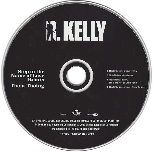 R KELLY Step In The Name Of Love (Remix) / Thoia Thoing CD Single