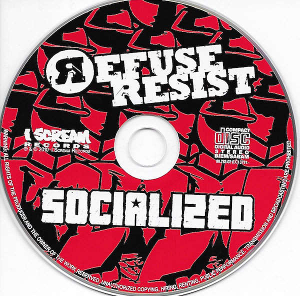 REFUSE RESIST Socialized CD