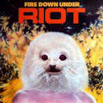 RIOT Fire Down Under CD