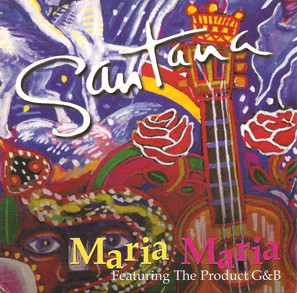 SANTANA Featuring The Product G&B  Maria Maria