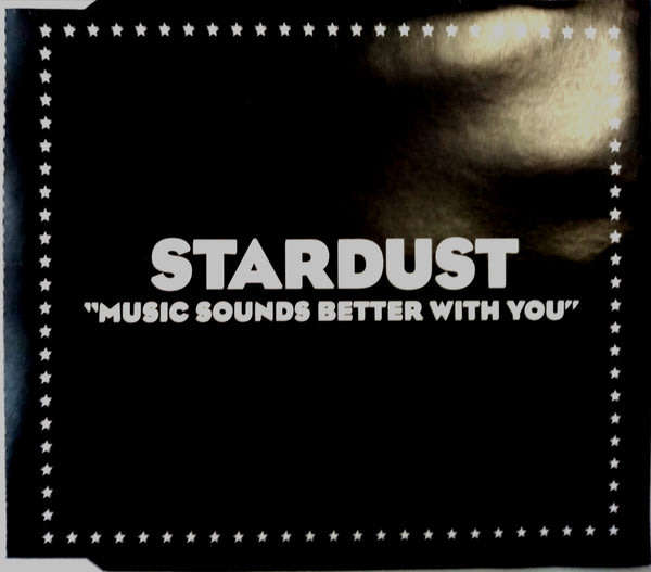 STARDUST Music Sounds Better With You  [msr]