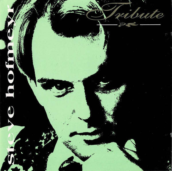 STEVE HOFMEYR Tribute SOUTH AFRICA Cat# CDEMCJ (WL) 5500