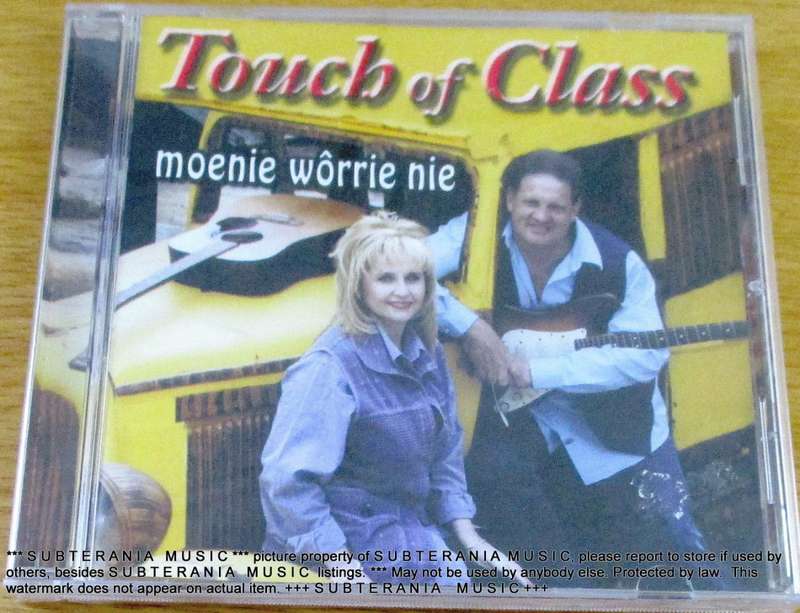 TOUCH OF CLASS Moenie Worrie Nie SOUTH AFRICA Cat# TOCCD185