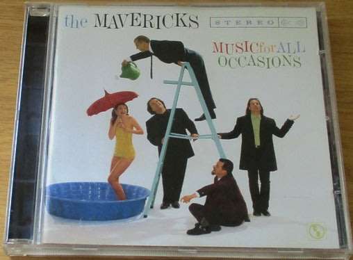THE MAVERICKS Music for all Occasions CD [Shelf G x 12]