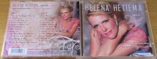 HELENA HETTEMA Spirit of Piaf and songs from other French Legends  [Shelf G x 22]