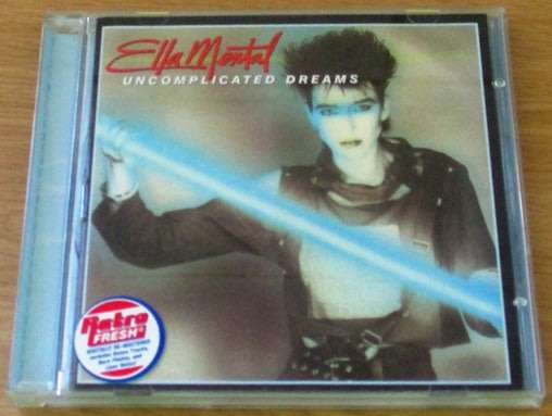 ELLA MENTAL Uncomplicated Dreams CD  [Shelf Z box 4]