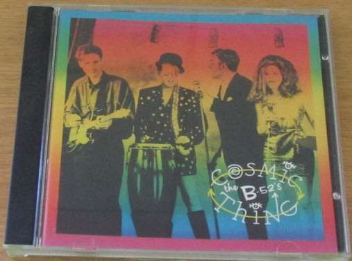 THE B 52`s Cosmic Thing CD  [Shelf Z box 4]