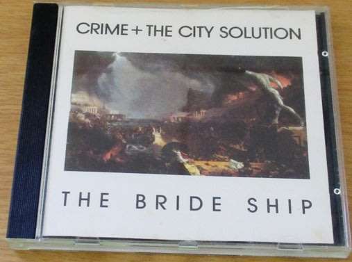 CRIME + THE CITY SOLUTION The Ghost Ship CD  [msr]