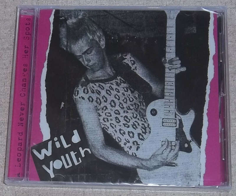 WILD YOUTH A Leopard Never Changes Her Spots SOUTH AFRICA Punk Cat# FRESHCD 184