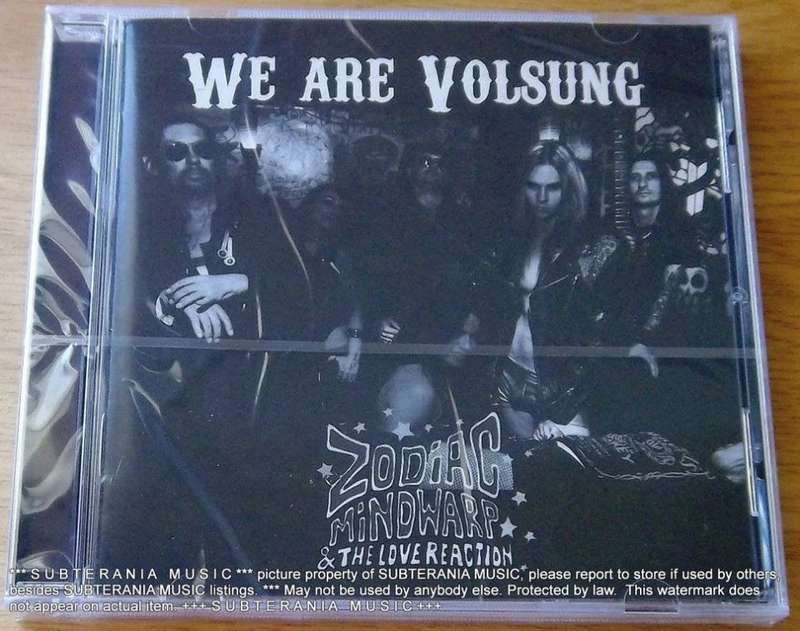 ZODIAC MINDWARP and THE LOVE REACTION We are Volsung