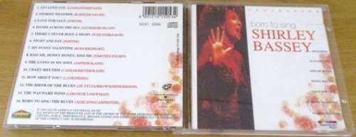 SHIRLEY BASSEY Born to Sing CD (SHELF Z Box 9]