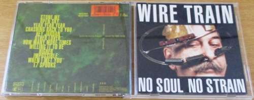 WIRE TRAIN No Soul No Strain (SHELF Z Box 12 [SHELF Z Box 12]