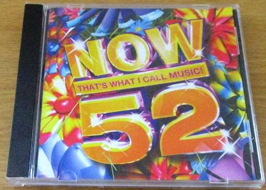 NOW THAT'S WHAT I CALL MUSIC 52 CD [Shelf V x 4]