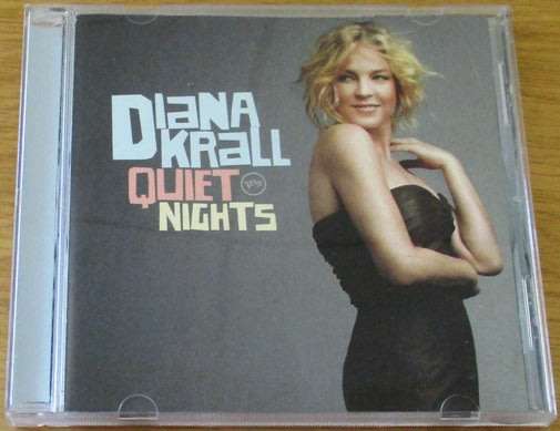 DIANA KRALL Quiet Nights CD   [Shelf G x 25]