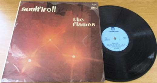 THE FLAMES Soulfire!! South African Pressing VINYL RECORD