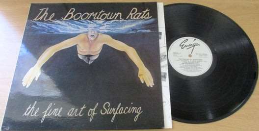 THE BOOMTOWN RATS The Fine Art of Surfacing LP VINYL RECORD