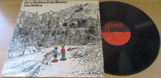 JERRY GOODMAN + JAN HAMMER Like Children South African Pressing LP VINYL RECORD