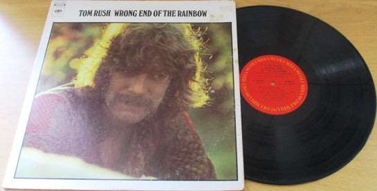 TOM RUSH  Wrong End Of The Rainbow 1970 USA Pressing LP VINYL RECORD