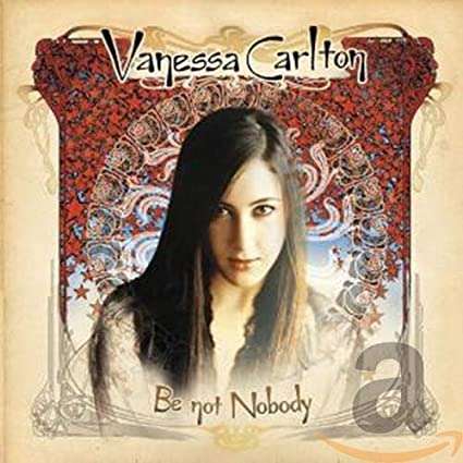 VANESSA CARLTON Be Not Nobody CD [SHELF V x 1]