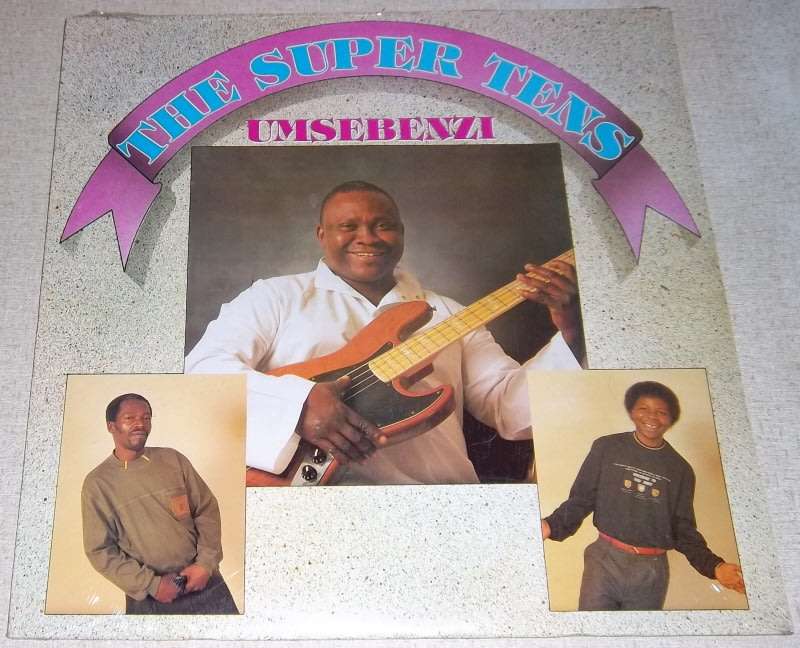 THE SUPER TENS Umsebenzi SOUTH AFRICA Cat# MCM 1010