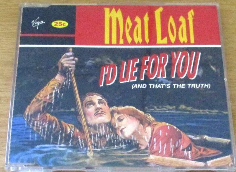 MEAT LOAF I`ll Die For You [and That`s the Truth] IMPORT CD Single [Shelf BB CD singles]