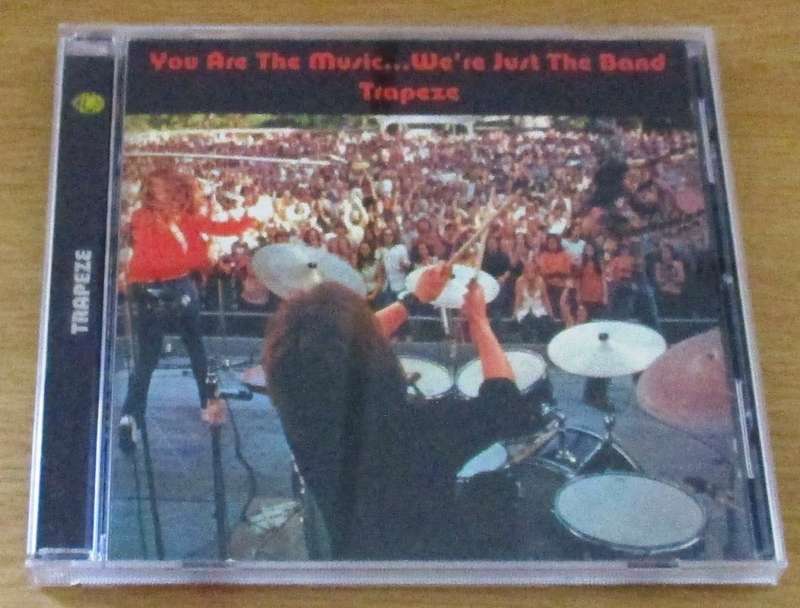 TRAPEZE You Are the Music...We`re Just the Band CD [msr]
