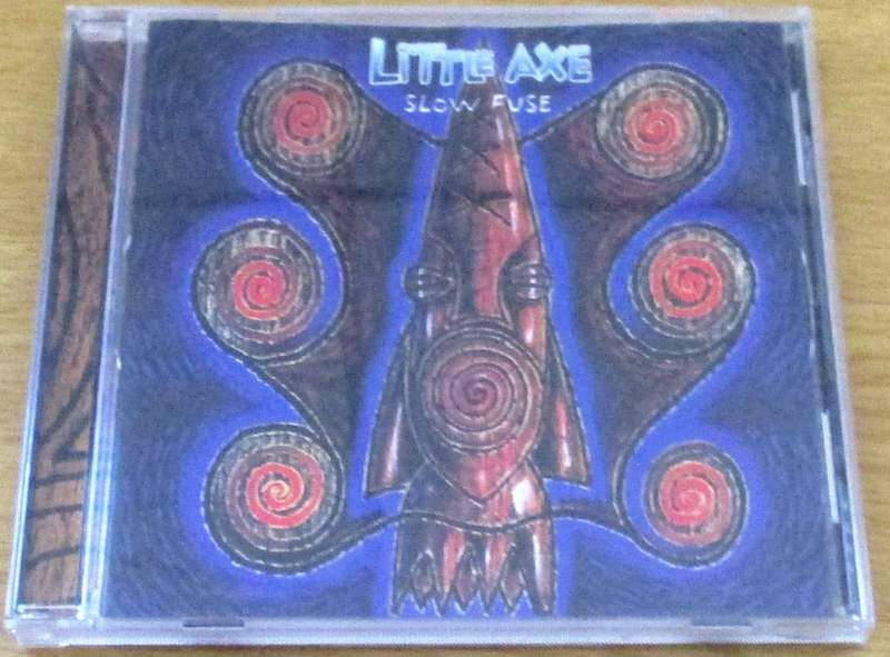 LITTLE AXE Slow Fuse CD [msr]