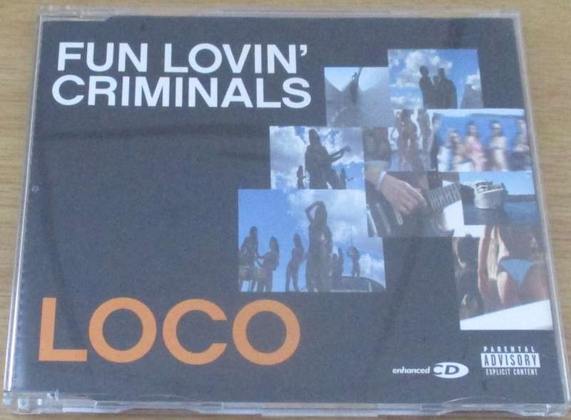 FUN LOVIN' CRIMINALS Loco CD Single [Shelf G Box 2]