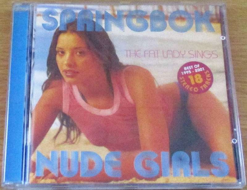 SPRINGBOK NUDE GIRLS The Fat Lady Sings Best of 1995-2001 CD